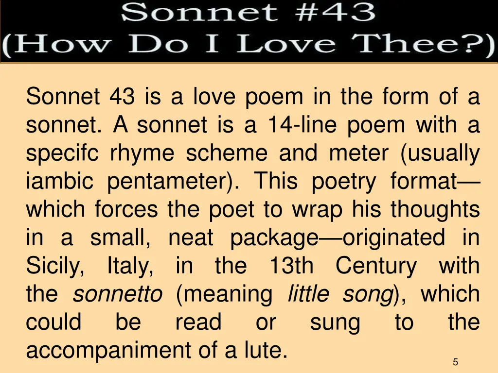 sonnet 43 is a love poem in the form of a sonnet