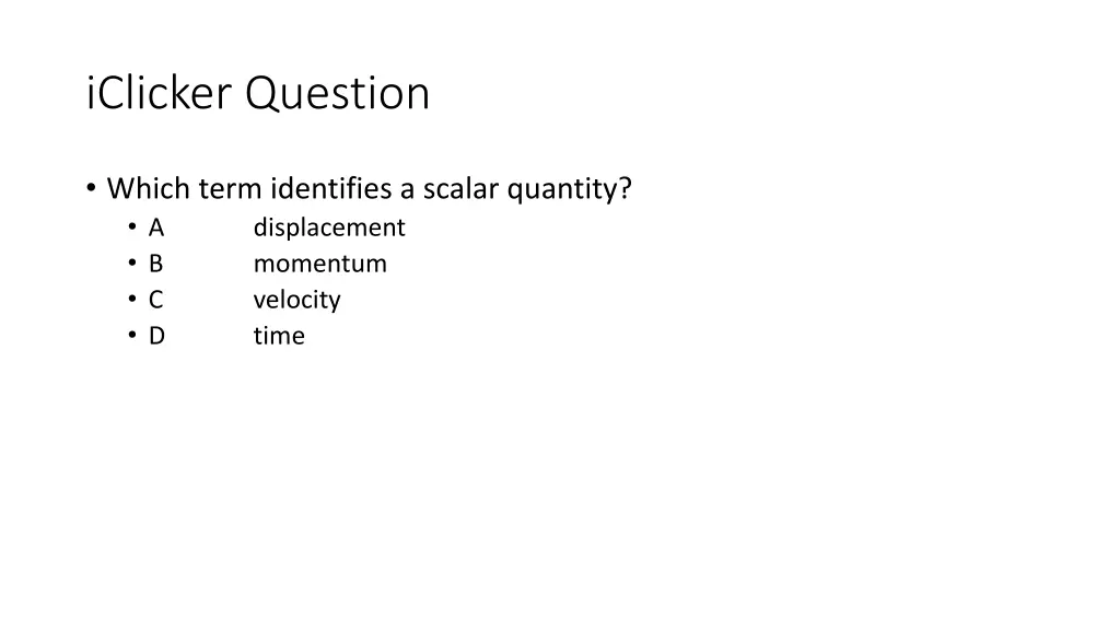 iclicker question 3