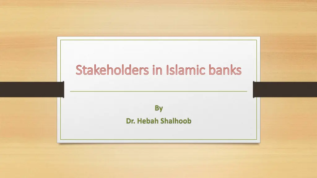 stakeholders in islamic banks stakeholders