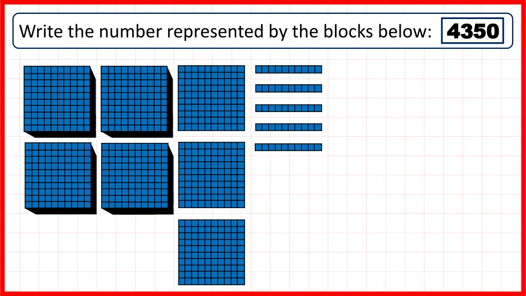 write the number represented by the blocks below 1