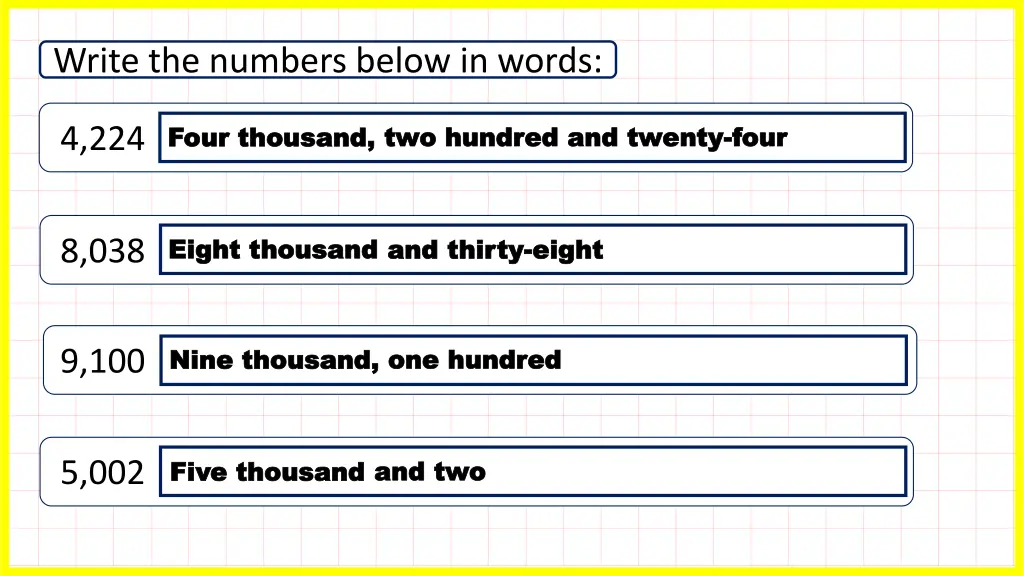 write the numbers below in words 1