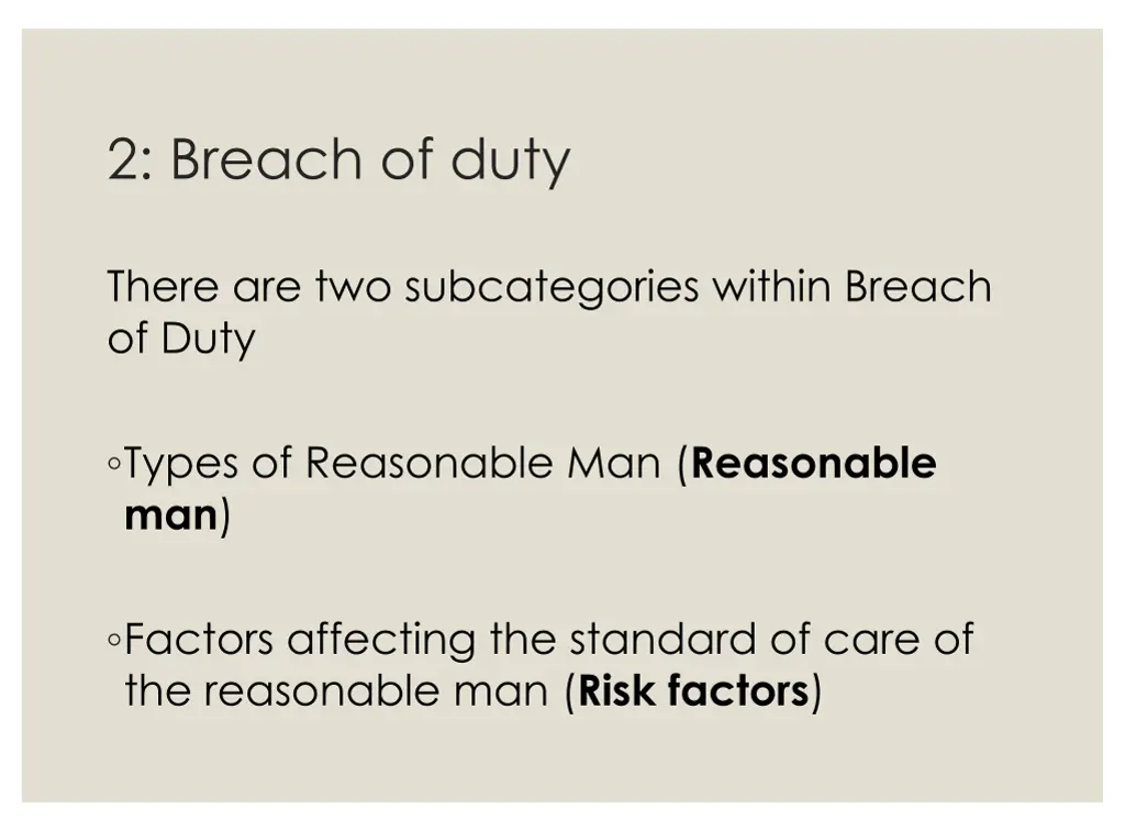 2 breach of duty 1