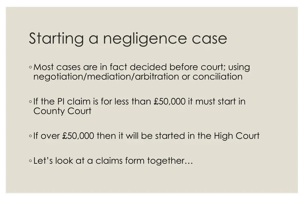 starting a negligence case