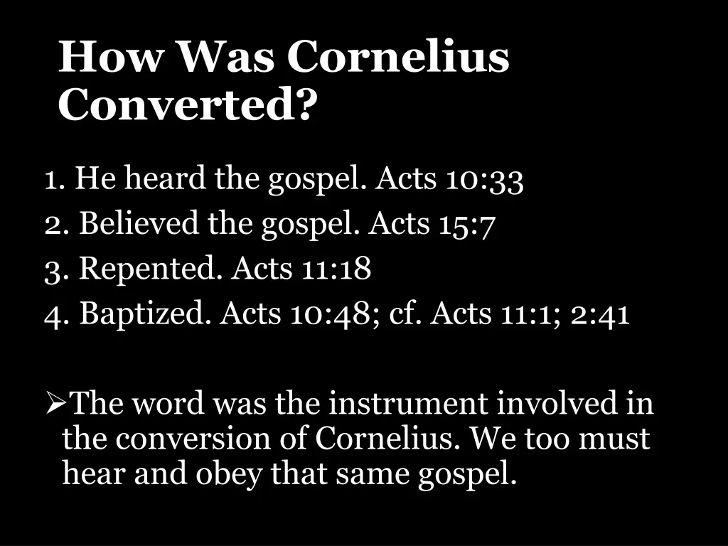 how was cornelius converted