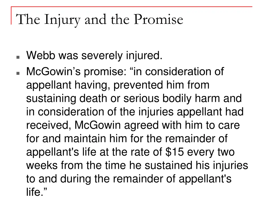 the injury and the promise