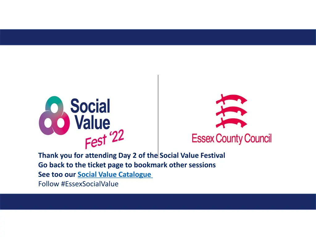 thank you for attending day 2 of the social value