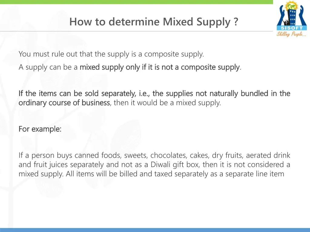 how to determine mixed supply