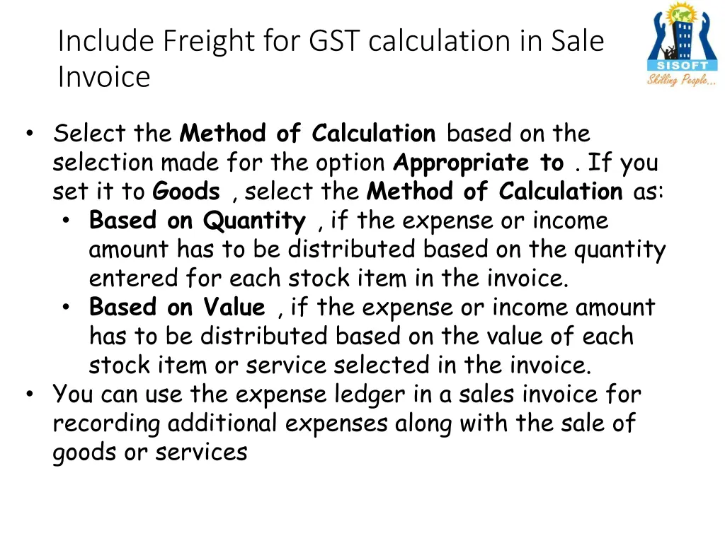 include freight for gst calculation in sale 1