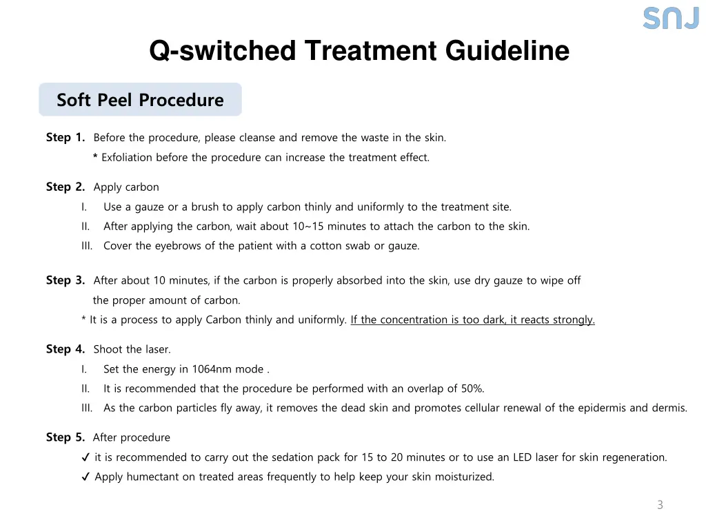 q switched treatment guideline 1