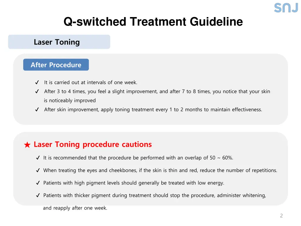q switched treatment guideline