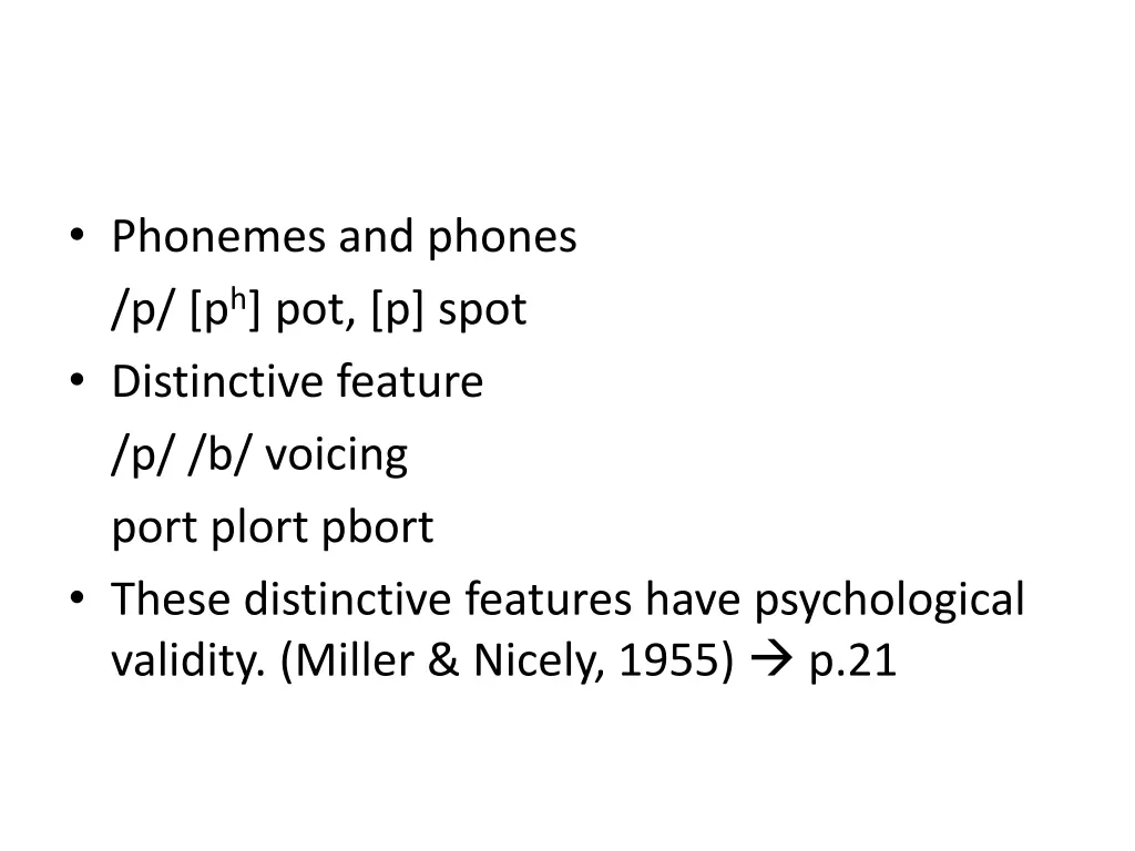 phonemes and phones p p h pot p spot distinctive