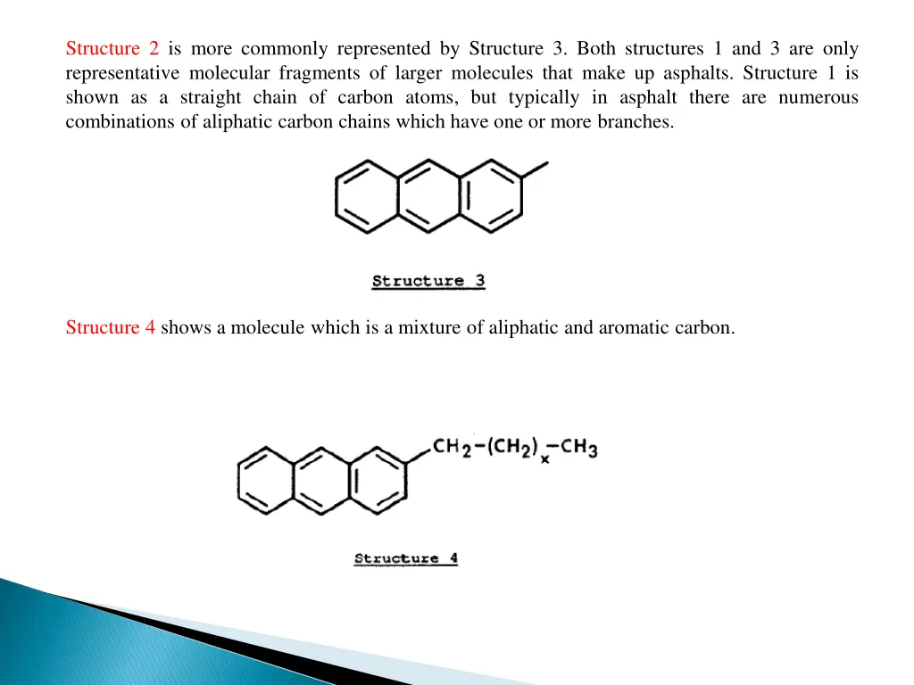 structure 2 is more commonly represented