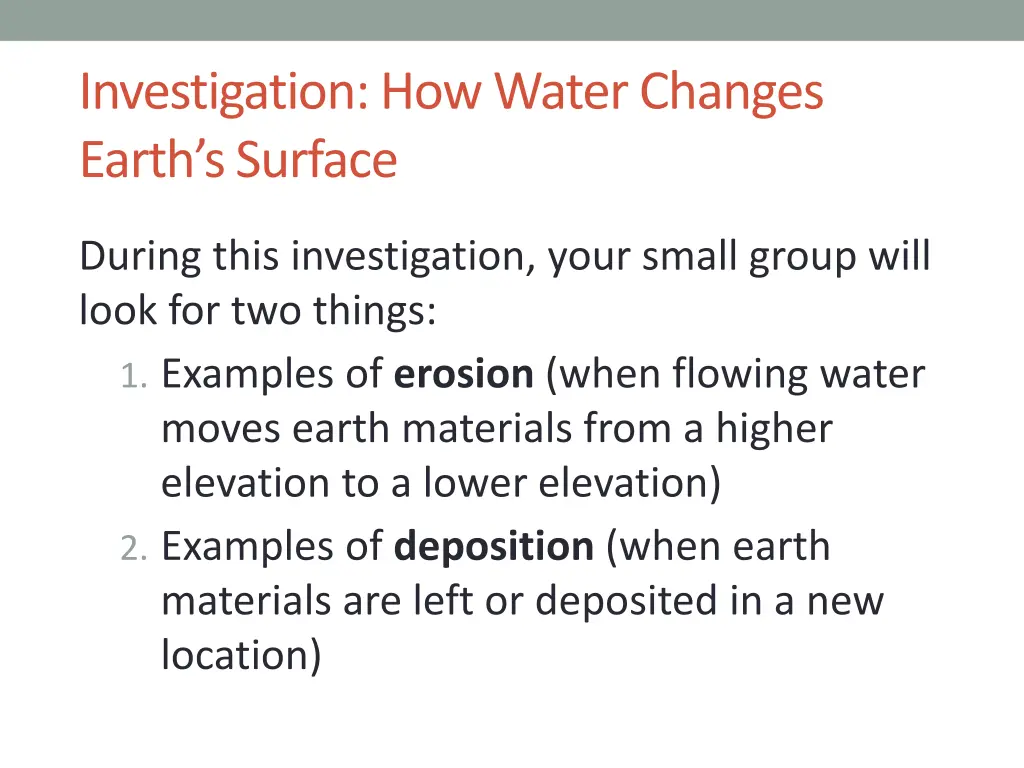 investigation how water changes earth s surface