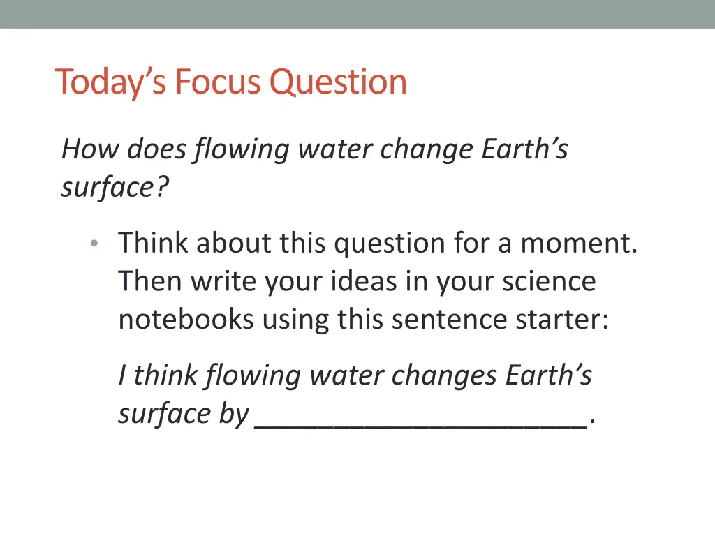 today s focus question