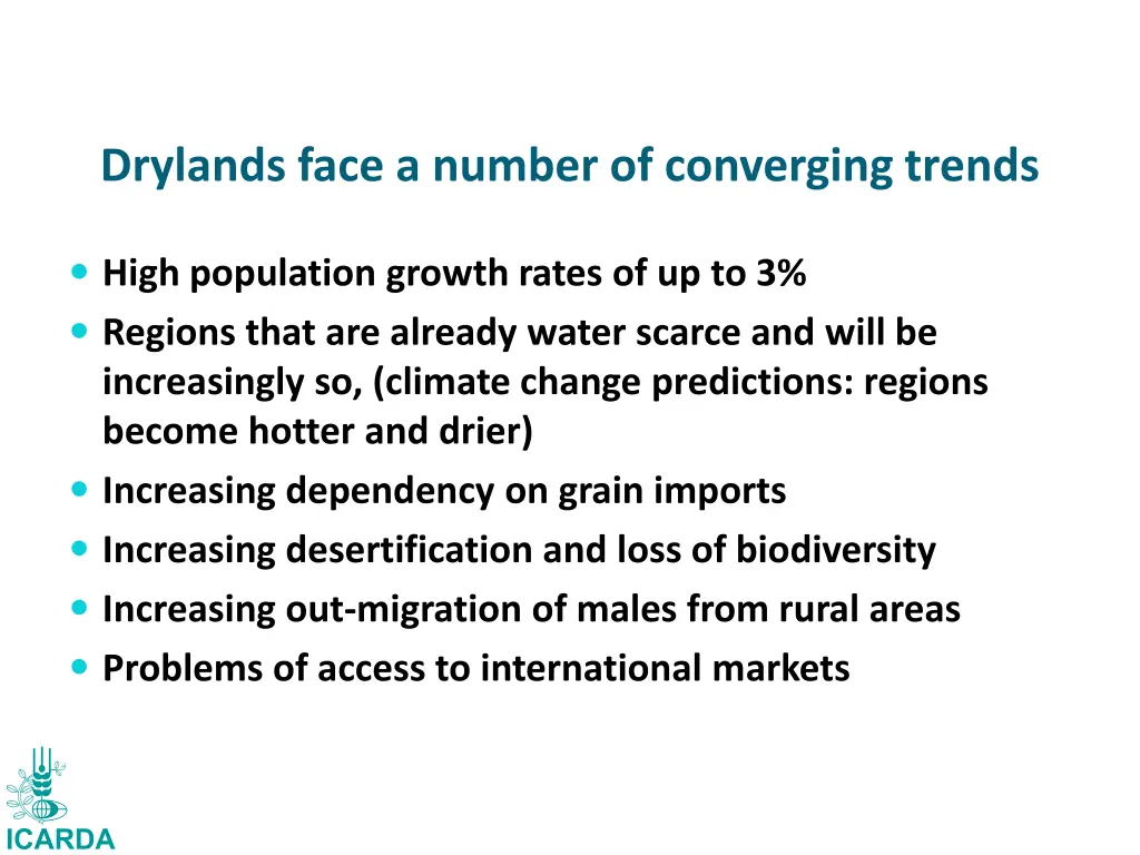 drylands face a number of converging trends