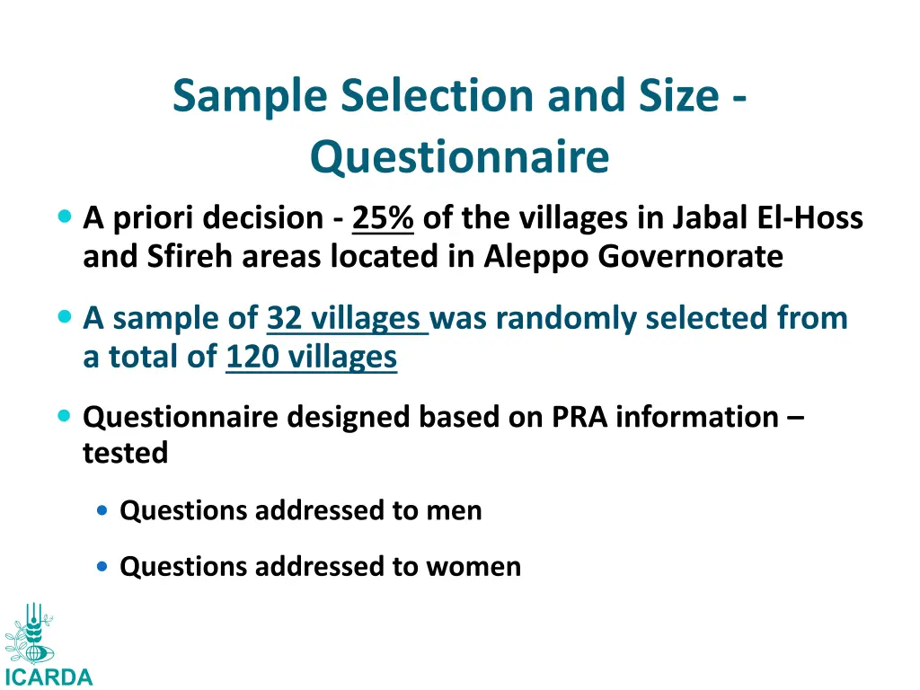 sample selection and size questionnaire a priori