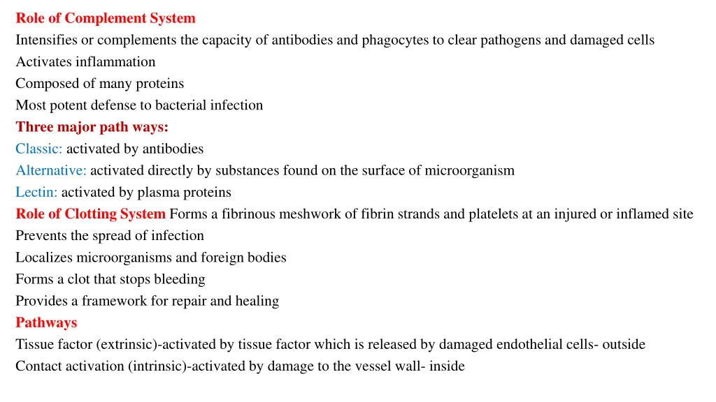 role of complement system intensifies