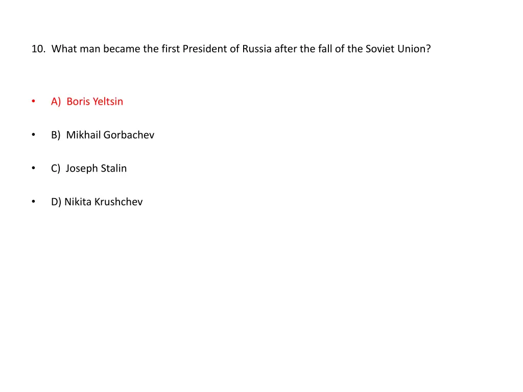 10 what man became the first president of russia