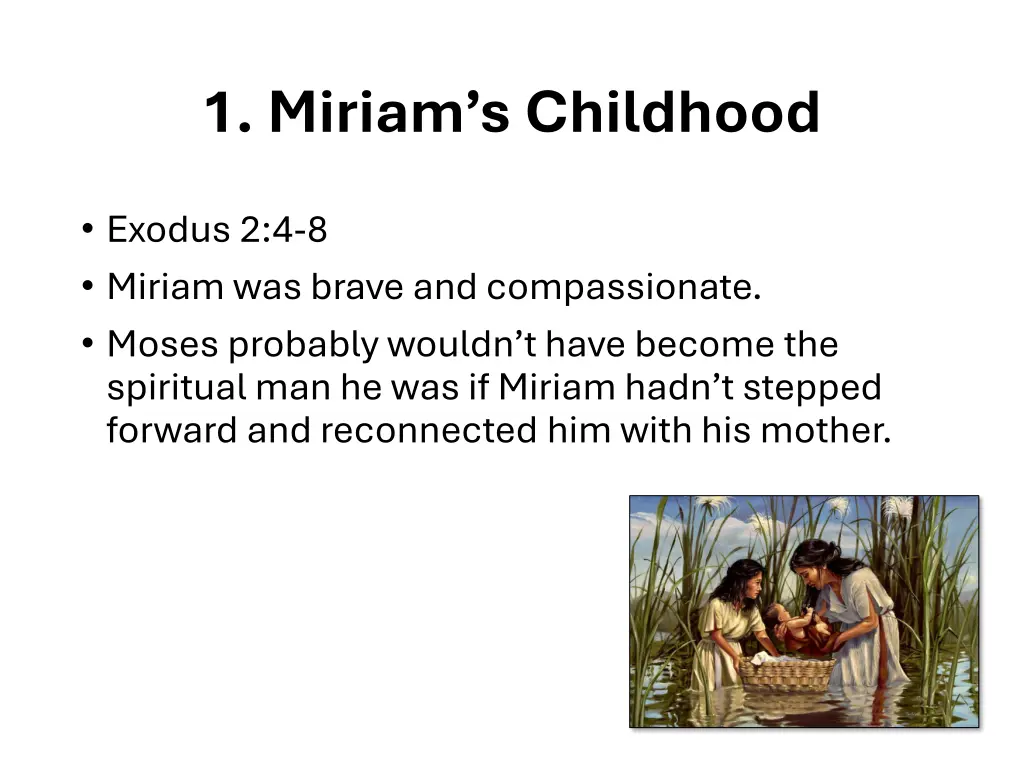 1 miriam s childhood 1