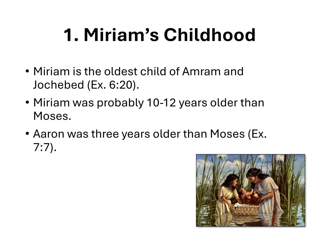1 miriam s childhood