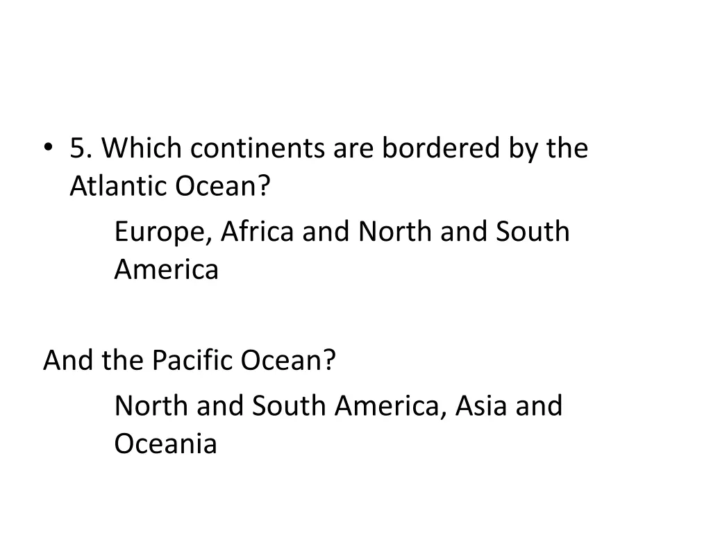 5 which continents are bordered by the atlantic