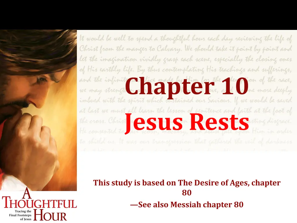 chapter 10 jesus rests