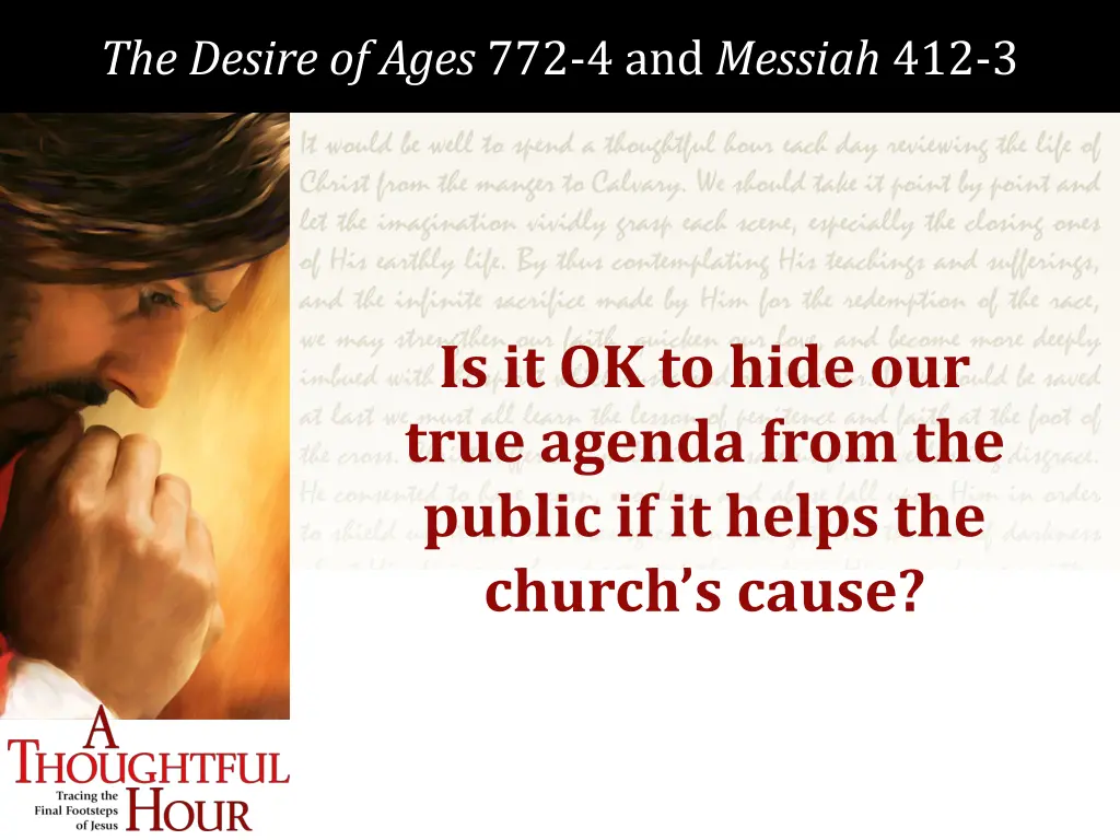 the desire of ages 772 4 and messiah 412 3 1