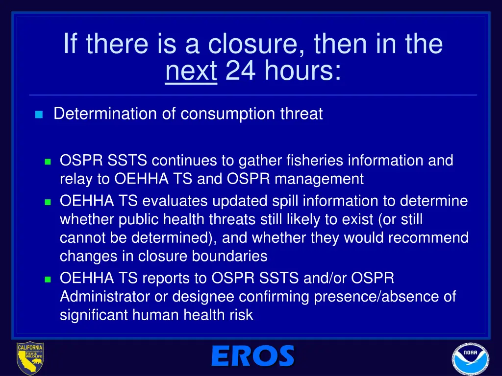 if there is a closure then in the next 24 hours