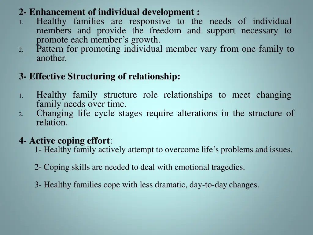 2 enhancement of individual development 1 healthy