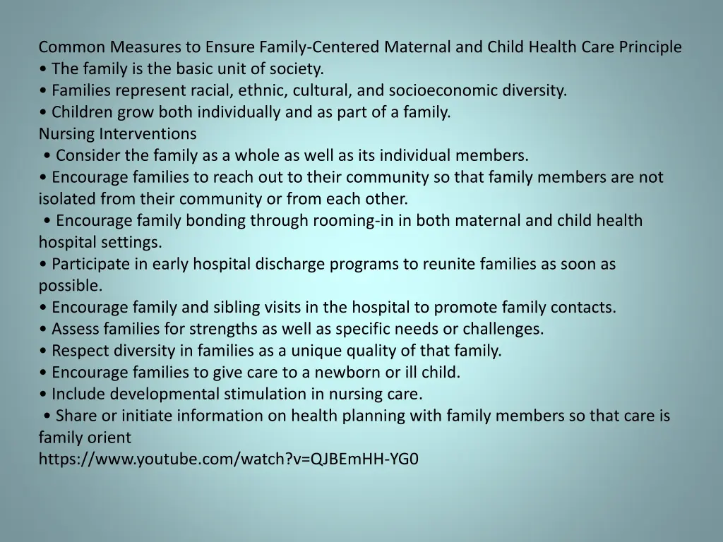 common measures to ensure family centered