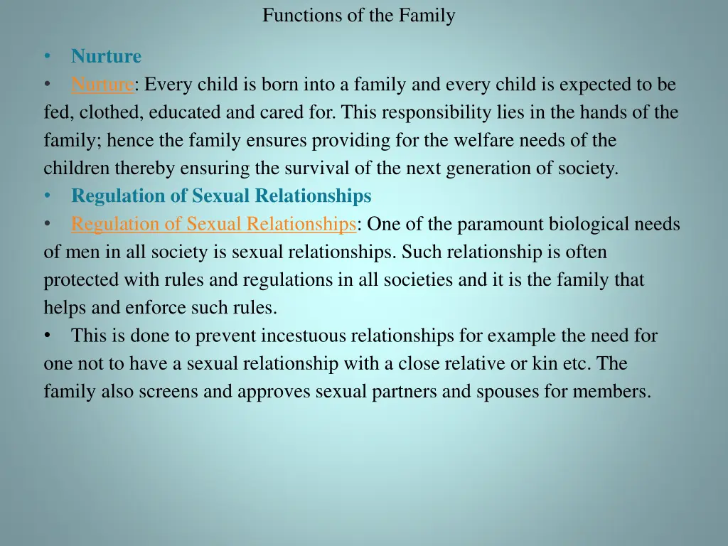 functions of the family