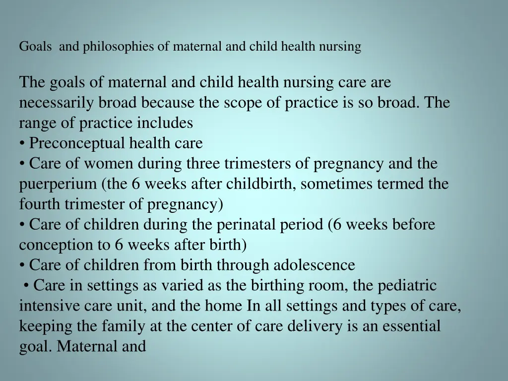 goals and philosophies of maternal and child