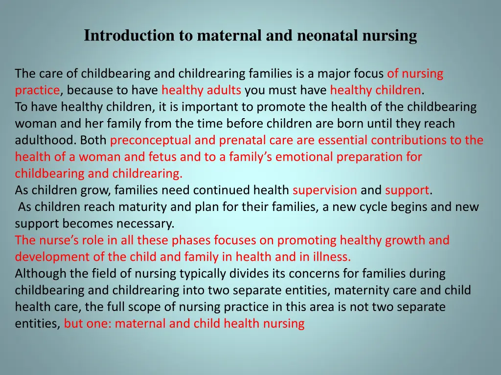 introduction to maternal and neonatal nursing 1