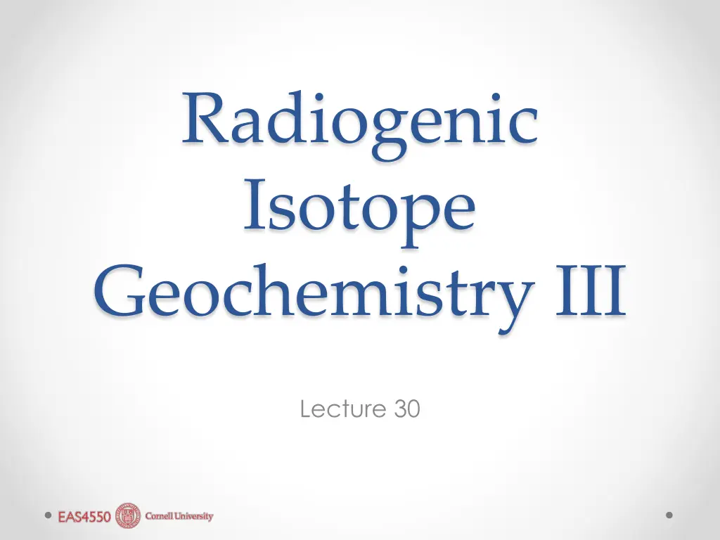 radiogenic isotope geochemistry iii