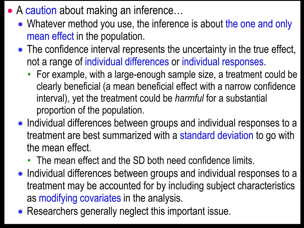 a caution about making an inference whatever