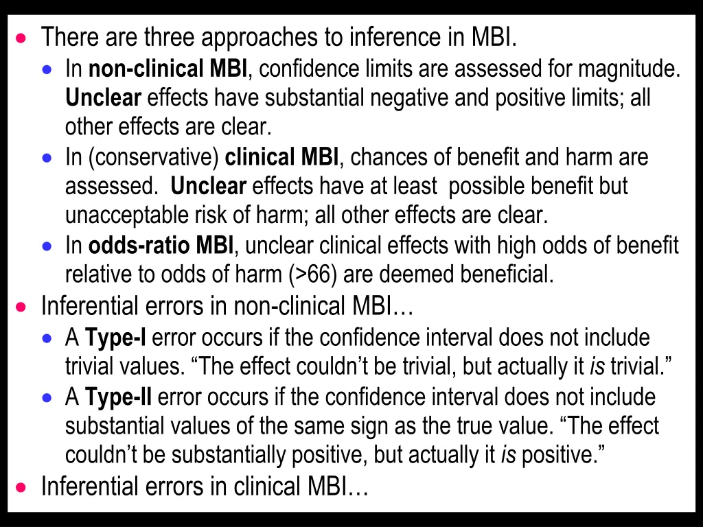 there are three approaches to inference