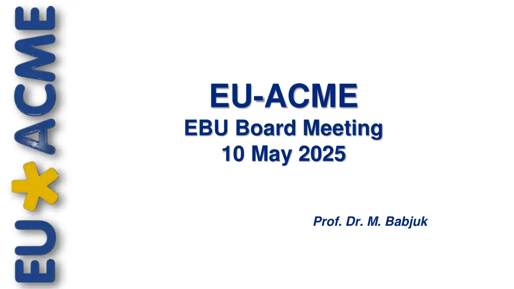 eu acme ebu board meeting 10 may 2025