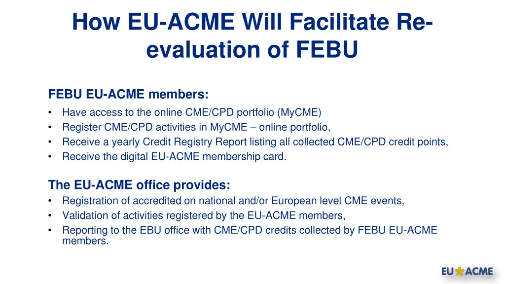 how eu acme will facilitate re evaluation of febu