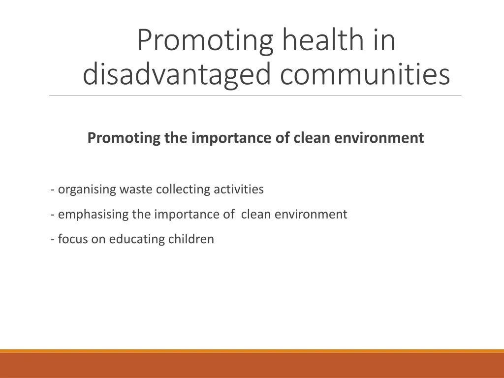 promoting health in disadvantaged communities 4