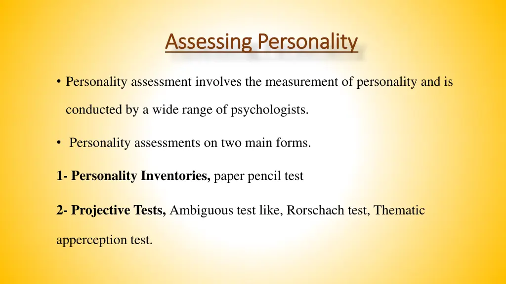 assessing personality assessing personality