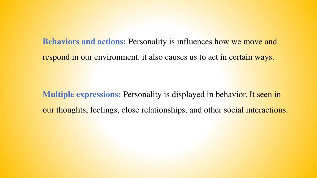 behaviors and actions personality is influences
