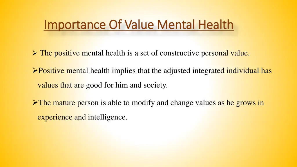 importance importance of value mental health
