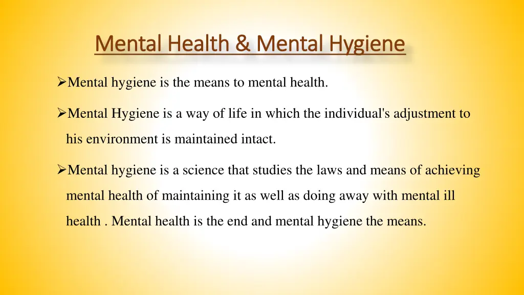 mental health mental hygiene mental health mental