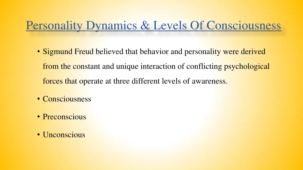 personality dynamics levels of consciousness