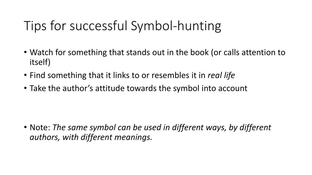 tips for successful symbol hunting