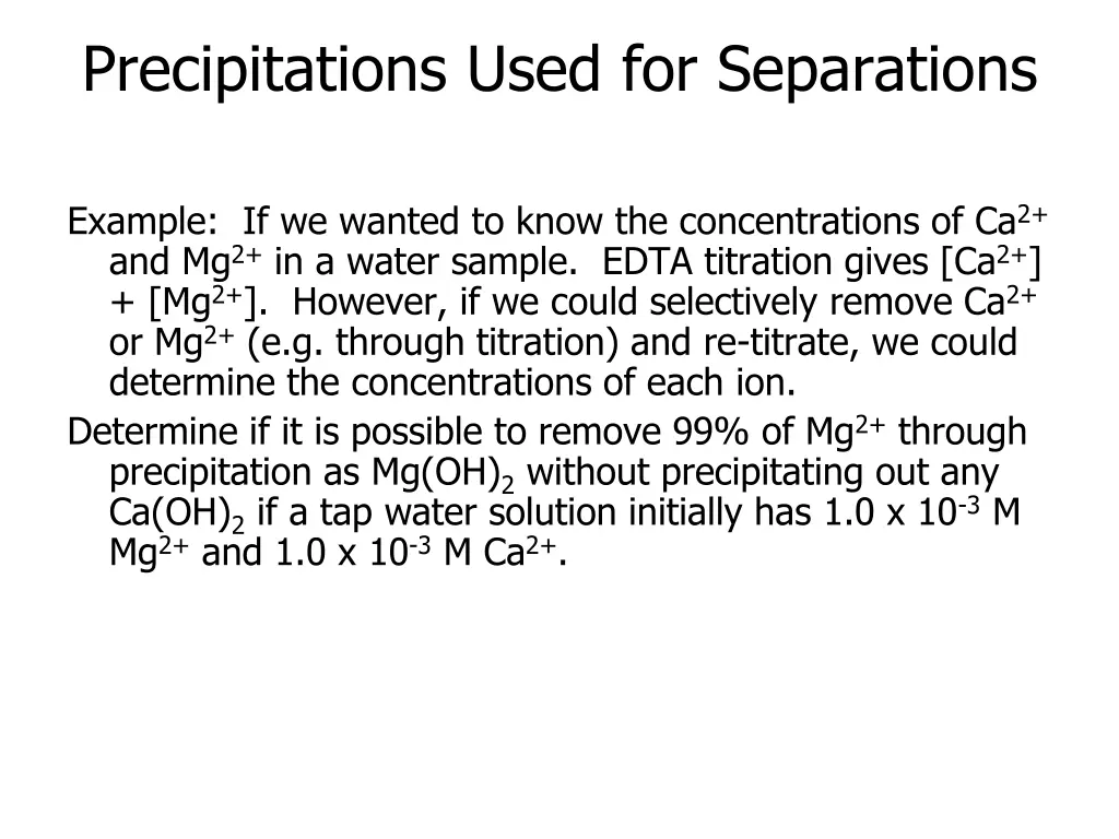 precipitations used for separations