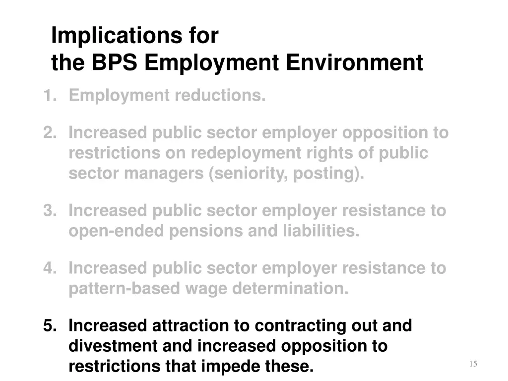 implications for the bps employment environment 4
