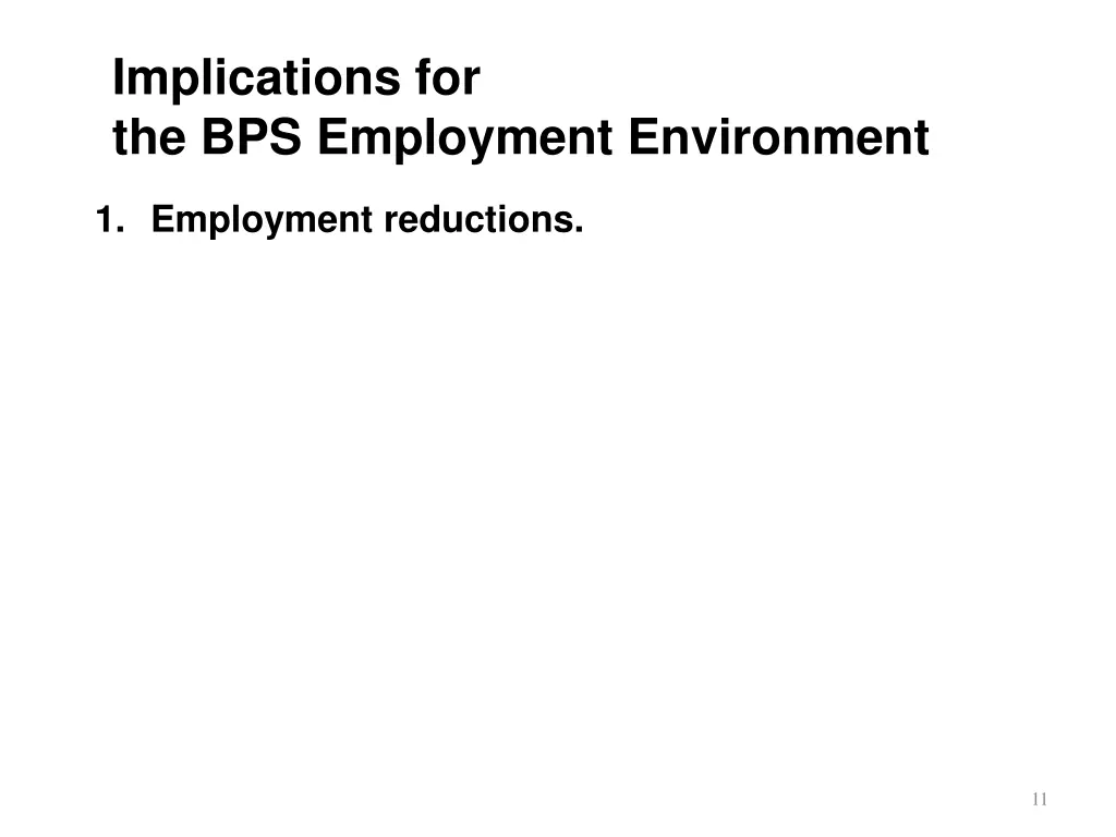 implications for the bps employment environment