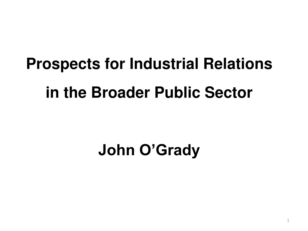 prospects for industrial relations