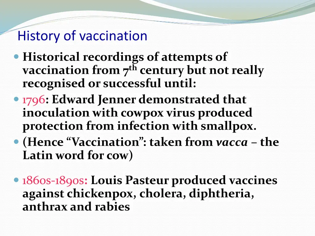 history of vaccination